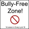 Bully-Free Zone!